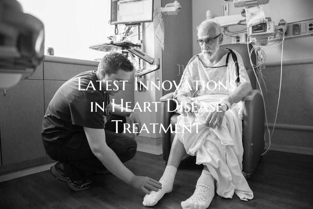 Latest Innovations in Heart Disease Treatment